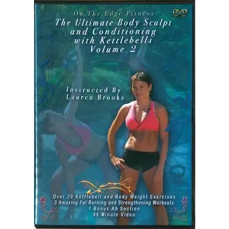 Обзор DVD: «Идеальная скульптура тела и кондиционирование с гирями, том 2», Лорен Брукс